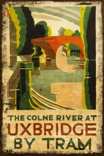 1p Colne River Uxbridge Tram Travel Advert состаренный вид винтажный металлический знак в стиле