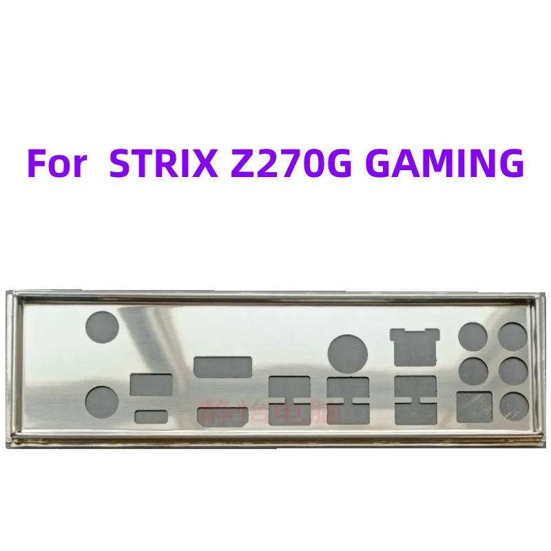 

Новинка для STRIX Z270G GAMING I/O, защитная задняя панель, держатель