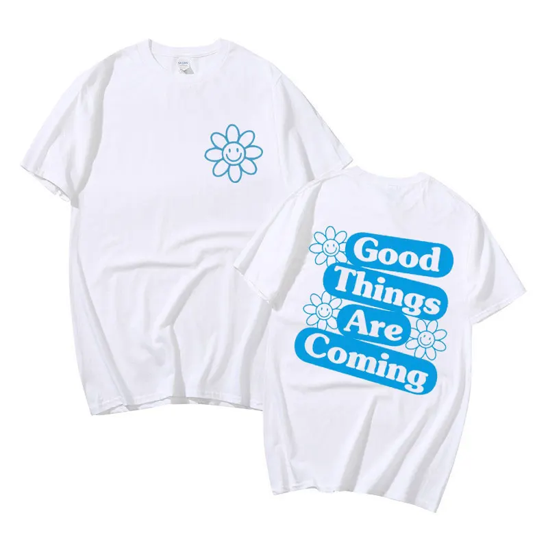 

Good Things Are Coming Blue Letters Logo Print T-shirts Smiley Graffiti Art Sense Tshirt Men Women Shrink-proof Cotton T Shirt