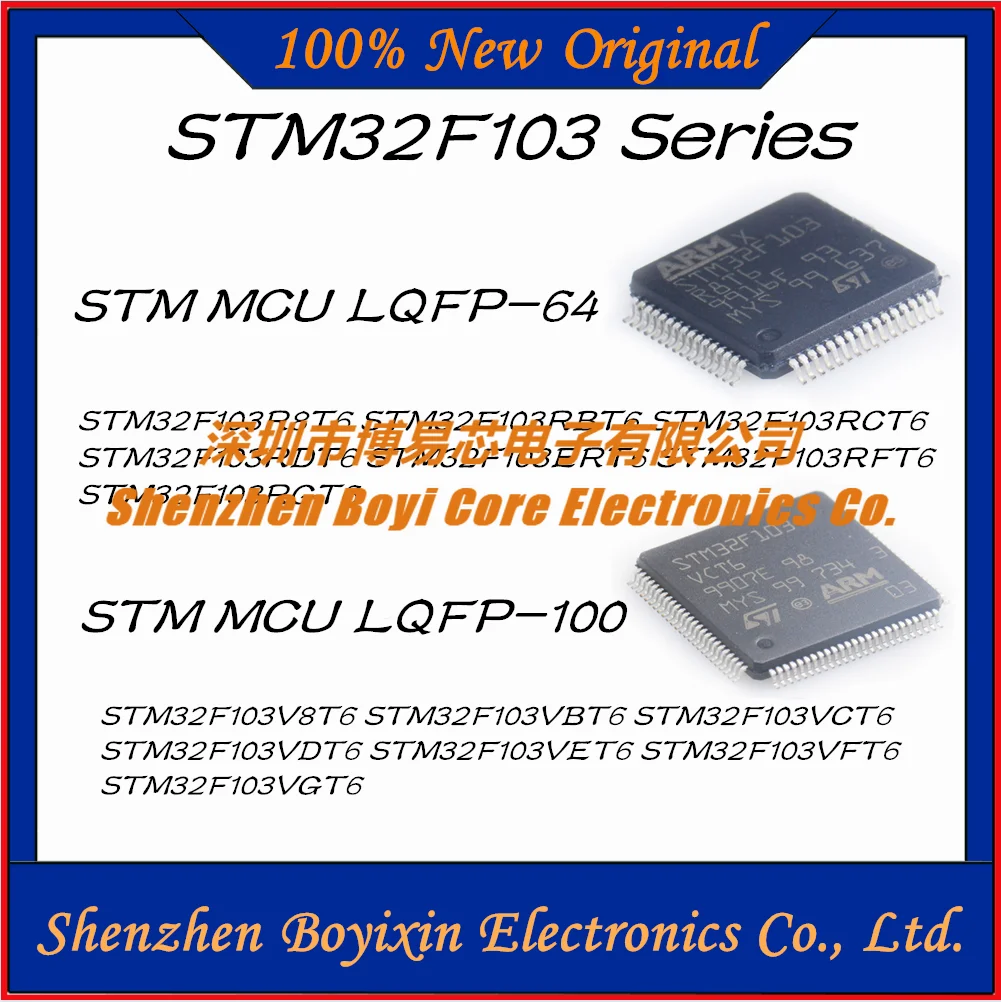 STM32F103R8T6 STM32F103RBT6 STM32F103RCT6 STM32F103RDT6 STM32F103RET6 STM32F103RFT6 RGT6 V8T6 VBT6 VCT6 VDT6 VET6 VFT6 VGT6