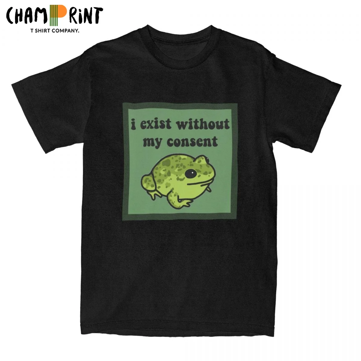 I Exist Without My Consent Frog T Shirt Men Pure Cotton Funny T-Shirt Round Neck Tee Shirt Short Sleeve Clothes Gift Idea