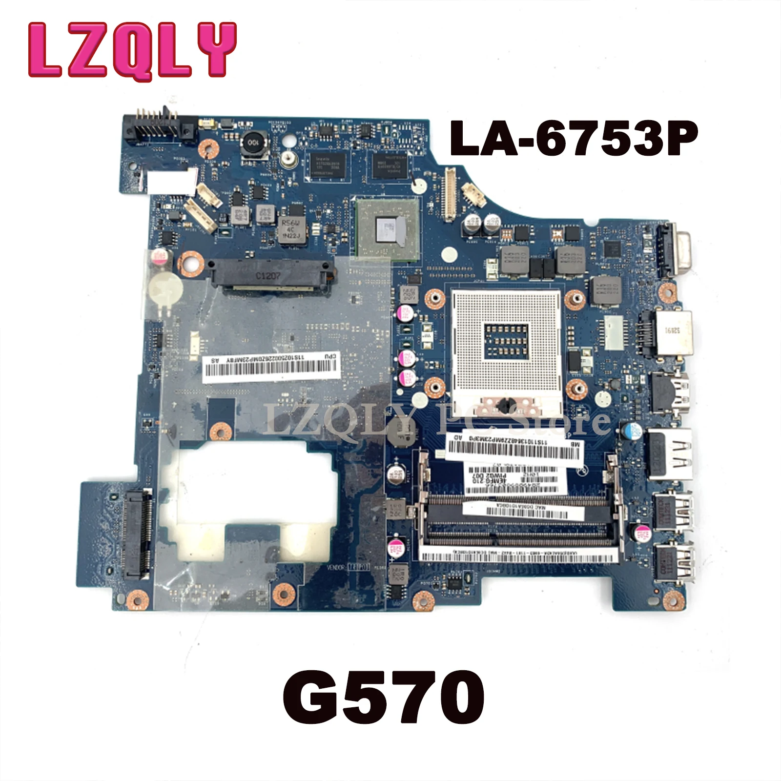 LZQLY PIWG2 LA-6753P For Lenovo G570 Laptop Motherboard HD 6300M GPU HM65 DDR3 main board full test