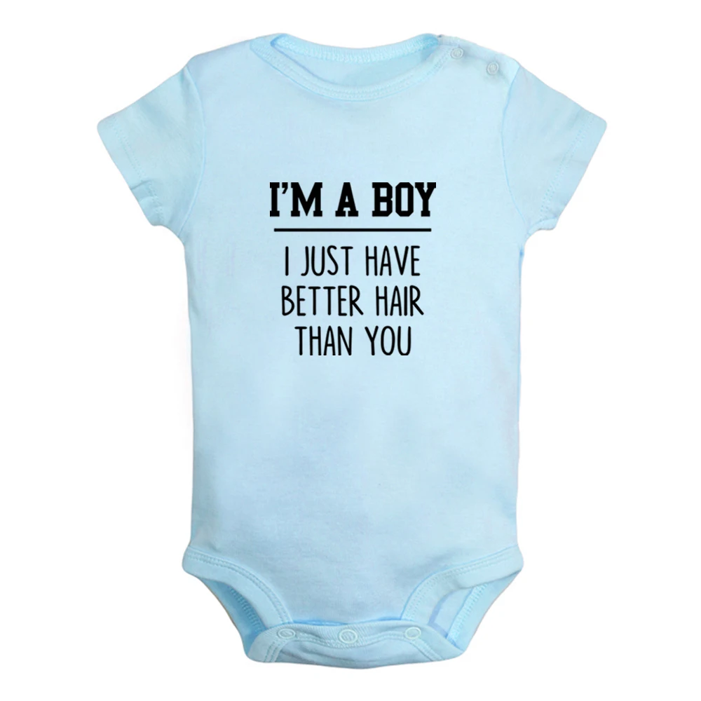 

I'm A Boy, I Just Have Better Hair Than you Cute Baby Rompers Baby Boys Fun Print Bodysuit Infant Short Sleeves Jumpsuit Clothes