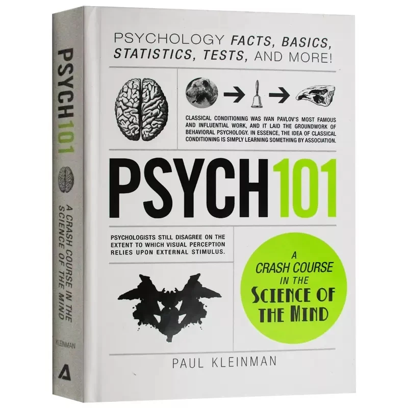 Psych 101: Psychology Facts, Basics, Statistics A Crash Couse in the Science of the Mind Psychology Reference English Book