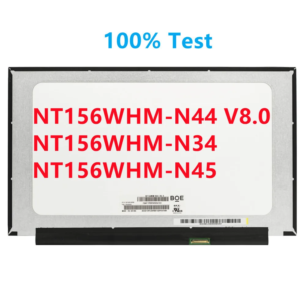 

15.6 Inch NT156WHM-N44 V8.0 Fit NT156WHM N44 P/N: 5D10P53898 LCD Screen EDP 30PIN 60hz HD 1366*768 Laptop Matte Display Panel