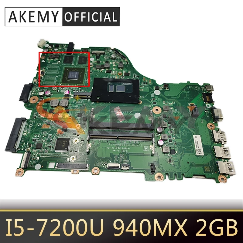 

Материнская плата AKEMY для ноутбука ACER Aspire E5-575G DDR4 с процессором SR2ZU I5-7200U 940MX 2 Гб GPU DAZAAMB16E0 NBGD811005
