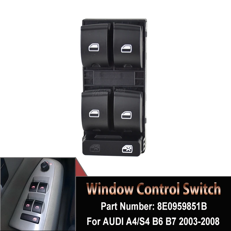 

High Quality Driver Power Master Window Switch Console OEM NO.8E0959851B 8ED959851 4F0959851A For AUDI A4 S4 B6 B7 RS4 SEAT Exeo