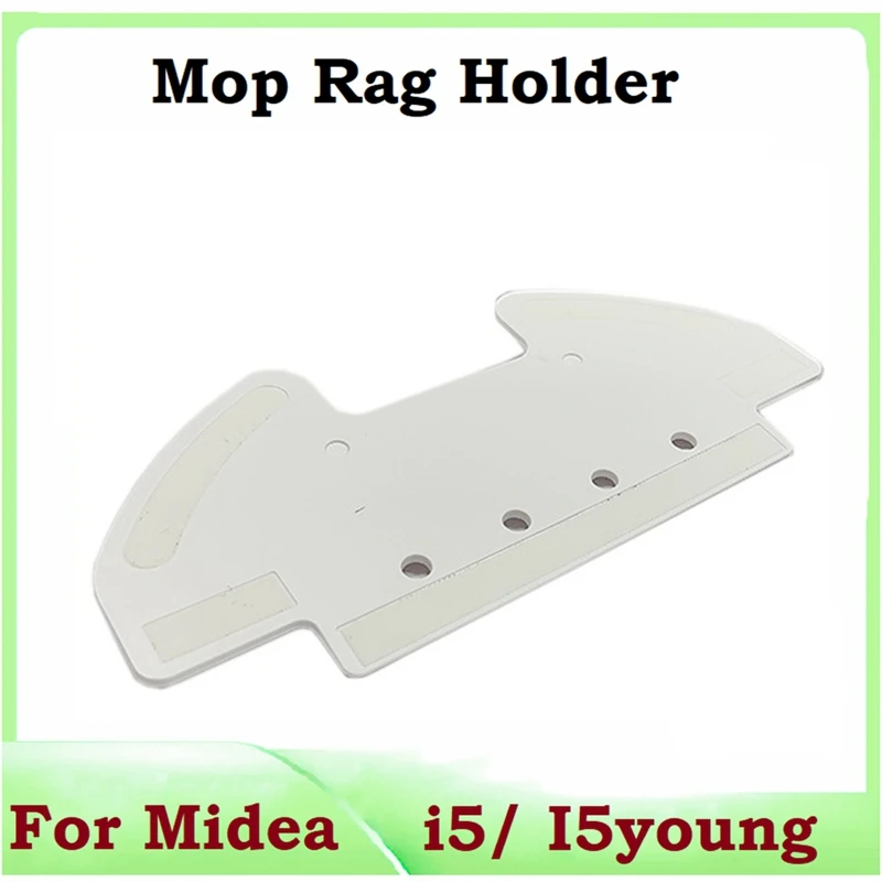 

Mop Rag Holder For Midea I5/ I5young/ I9EYE Robot Vacuum Cleaner Replacement Accessories Mop Hanging Bracket