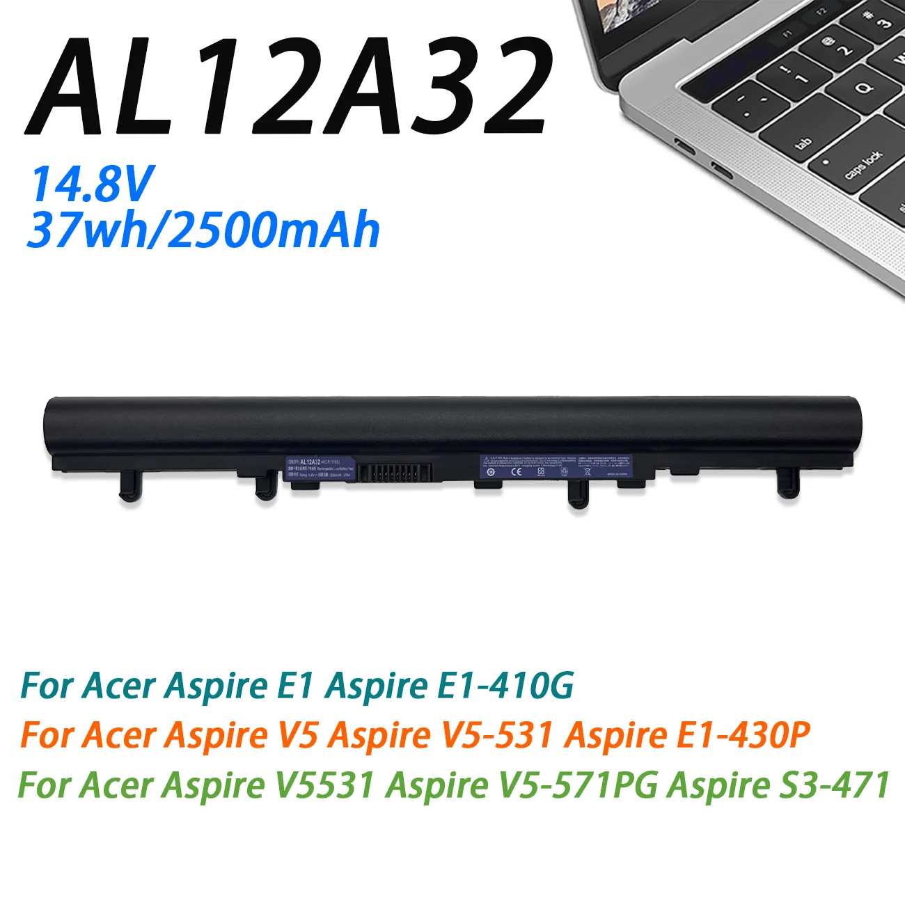 Фото Аккумулятор для ноутбука AL12A32 37WH для Acer Aspire V5 V5-171 V5-431 V5-531 V5-431G V5-471 V5-571 V5-471G V5-571G 2500 мАч AL12A72 №2