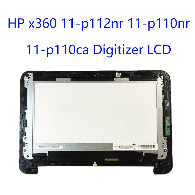 

13.3" Laptop LCD Touch Screen assembly For HP x360 11-p112nr 11-p110nr 11-p110ca Digitizer LCD replacement for HP x360 11-P