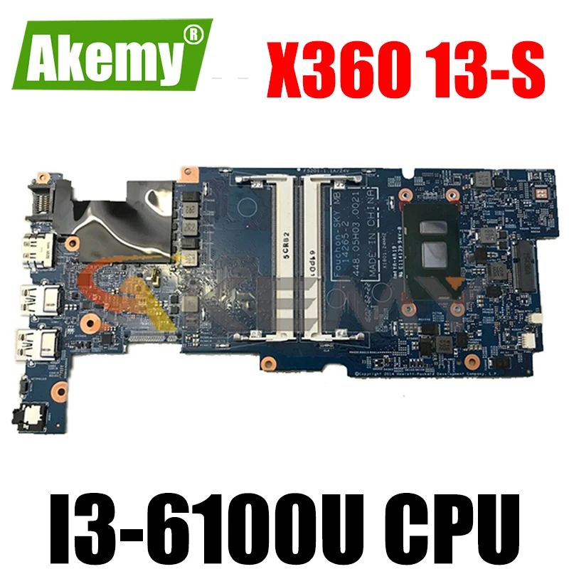 

828606-601 828606-501 для HP X360 13-S I3-6100U материнская плата для ноутбука 14265-2 448.05H03.0021 SR2EU DDR3 Материнская плата