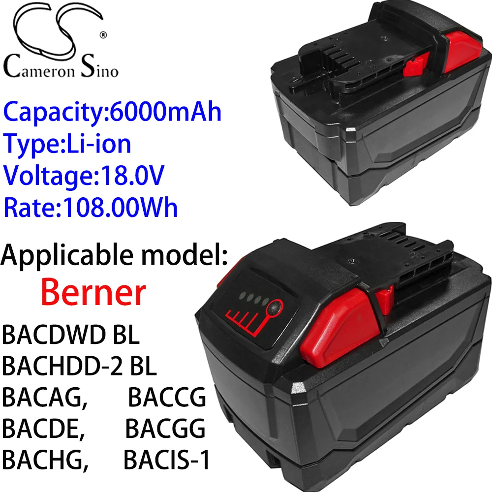 

Cameron Sino Ithium Battery 6000mAh 18.0V for Berner BACAG,BACCG,BACDE,BACGG,BACDWD BL,BACHDD-2 BL,BACHG,BACIS-1