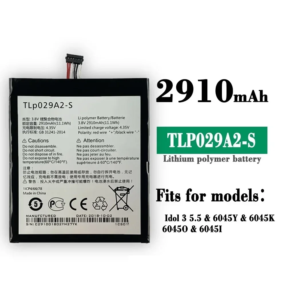 Аккумулятор TLp029A1 TLp029AJ TLP029A2-S 2910 мАч для Alcatel OneTouch Idol 3 5 OT-6045F OT-6045Y TCL I806 AM-H200