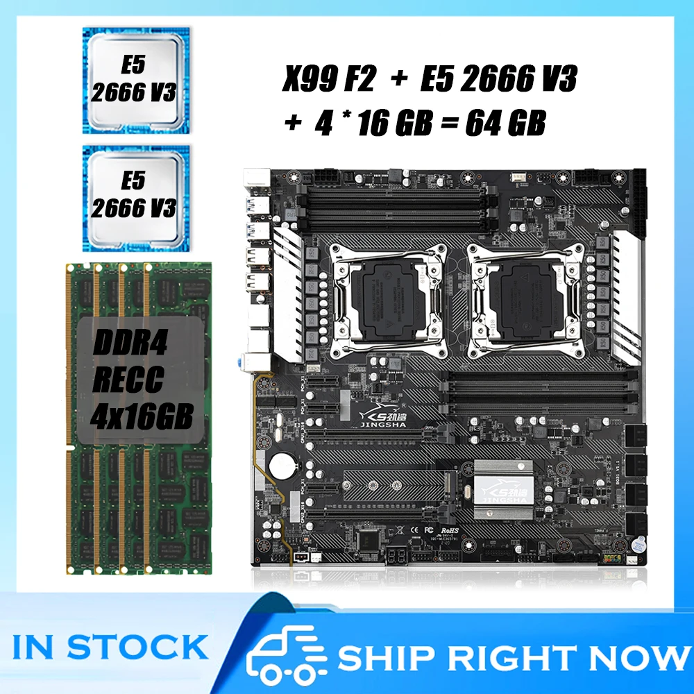 

X99 Dual F2 Combo Motherboard with E5 2666 V3 DDR4 64GB 2400mhz USB3.0 M.2 NVME E-ATX Server Mainboard Set