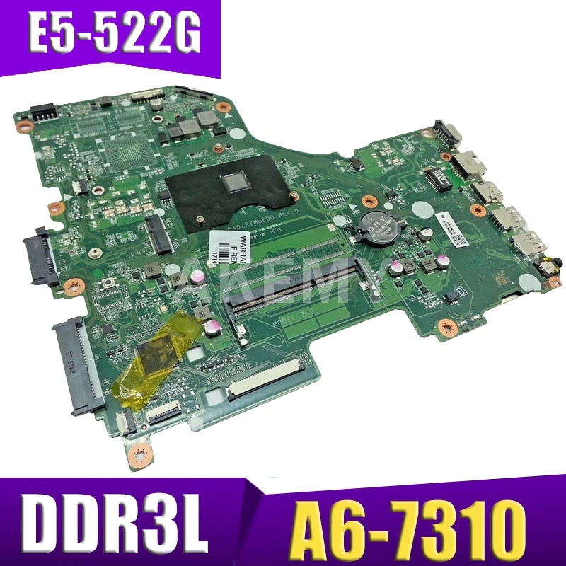 

Akemy for Acer aspire E5-522G laptop motherboard A6-7310 CPU DDR3L NBMWK11002 NB.MWK11.002 DA0ZRZMB6D0