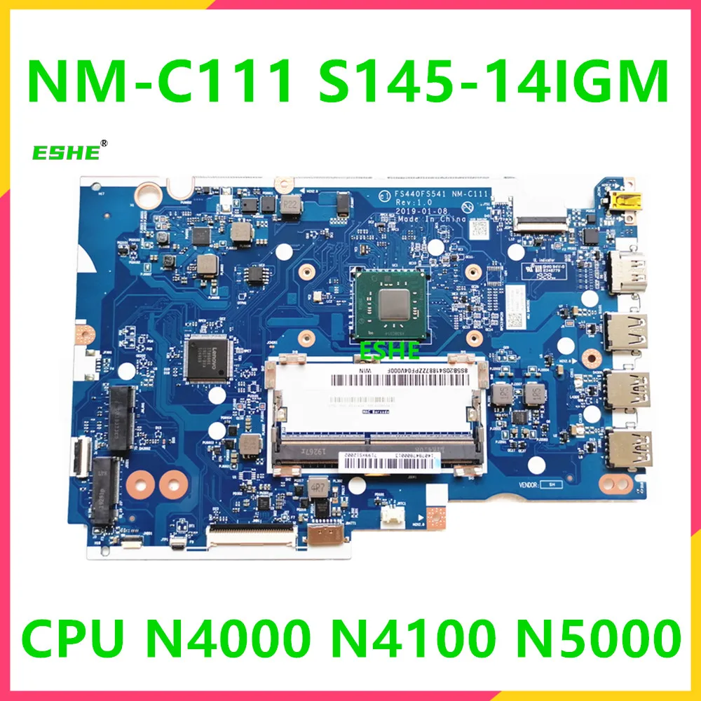 

FS440 FS541 NM-C111 для Lenovo Ideapad S145-14IGM материнская плата для ноутбука 5B20S41887 5B20S41889 с процессором N4000 N4100 N5000