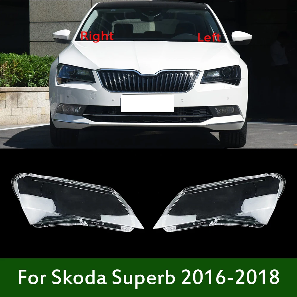 

For Skoda Superb 2016-2018 Headlight Cover Boutique Transparent Lampshdade Headlamp Shell Plexiglass Replace Original Lens