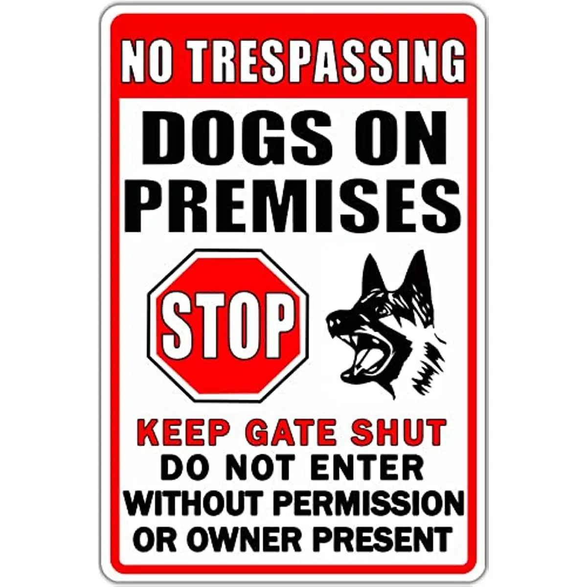

Funny Beware Of Dog Sign Warning Do Not Enter Metal Signs No Trespassing Dogs On Premises Tin 8x12 Inch