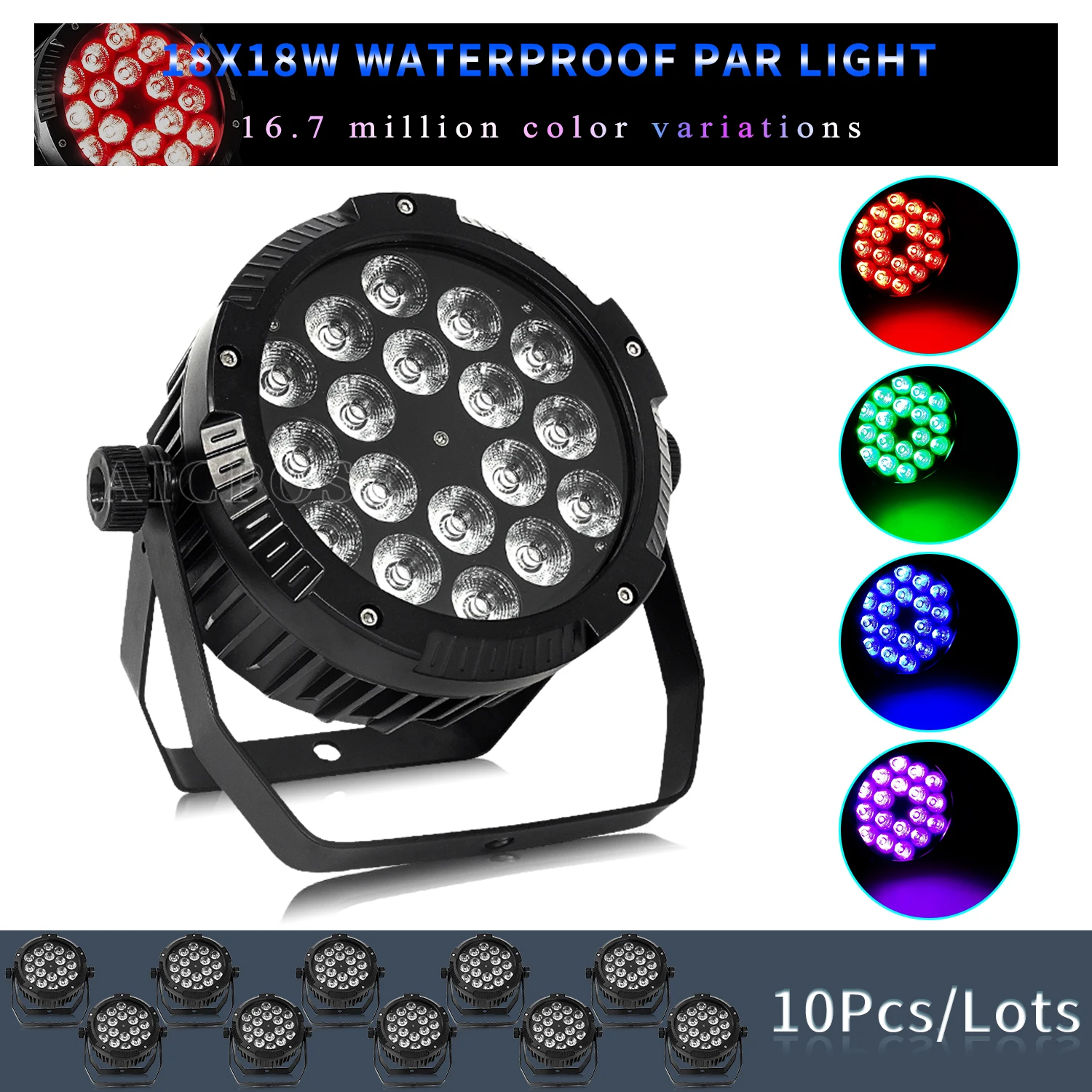 

10Pcs/Lots 18x12W RGBW/18x18W RGBWA UV 6 in 1 LED Waterproof Par Light DMX Control DJ Disco Outdoor Stage Show Lighting