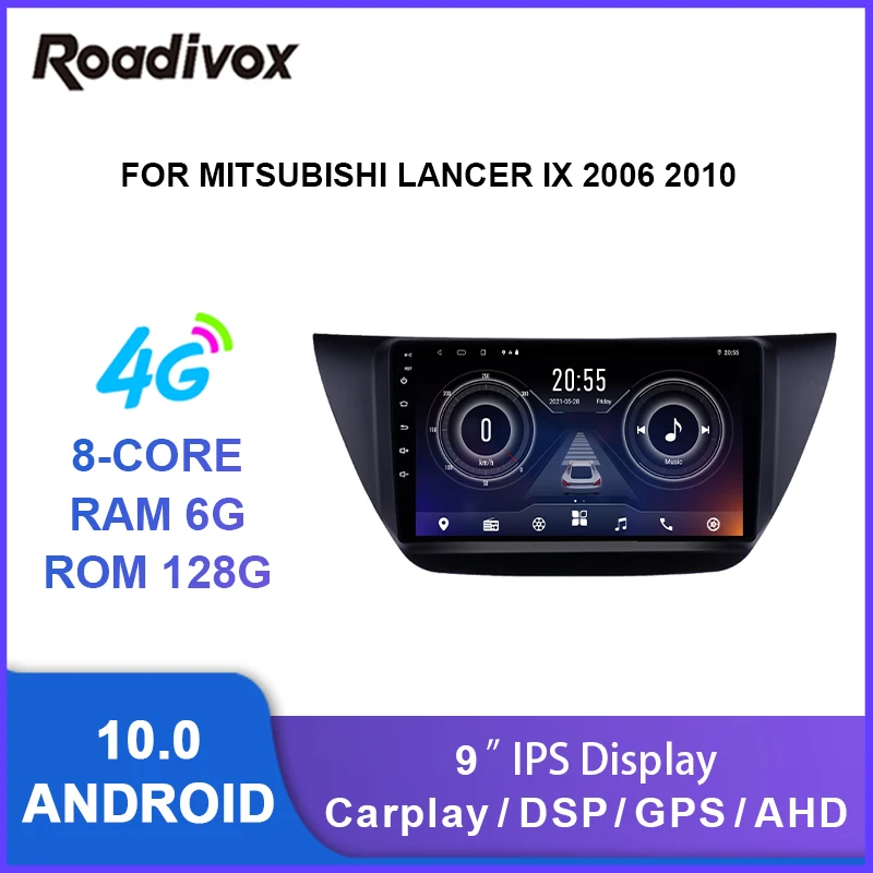 

Автомагнитола 9 дюймов, android 10,0, видеоплеер с gps-навигацией для MITSUBISHI LANCER IX 2006 2010, мультимедийное Стерео Авторадио