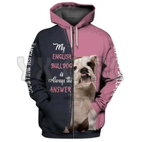 my english bulldog is always the answer 3d printed hoodies men for women unisex pullovers zipper hoodie casual street tracksuit
