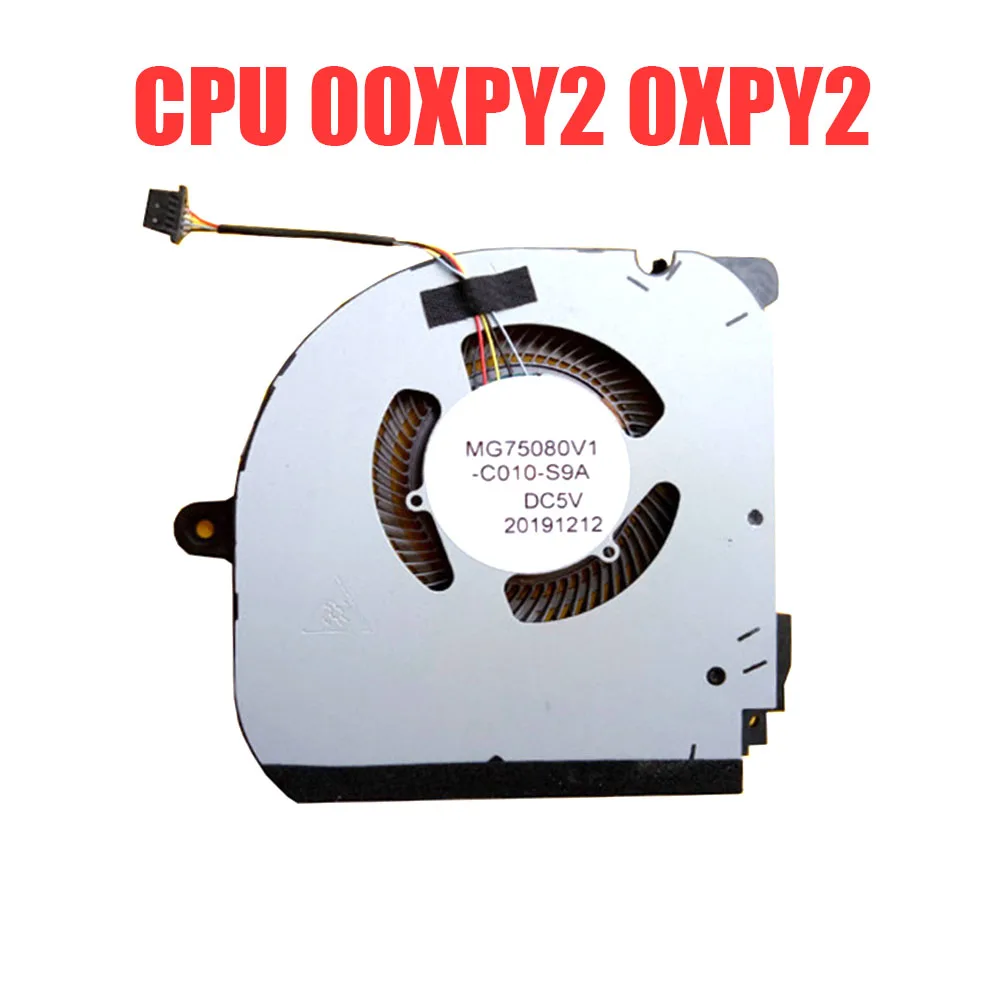 Вентилятор ЦП для ноутбука DELL G7 15 7500 P100F001 MG75080V1-C010-S9A 00XPY2 0XPY2 DC5V 0.41A Новинка