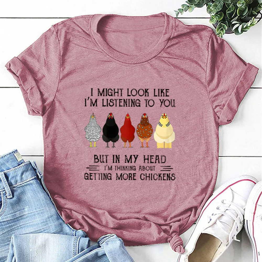 Chicken Tshirt Women I Might Look Like Im Listening To You But In My Head Print Farm Country Summer Short Sleeve Graphic Shirts