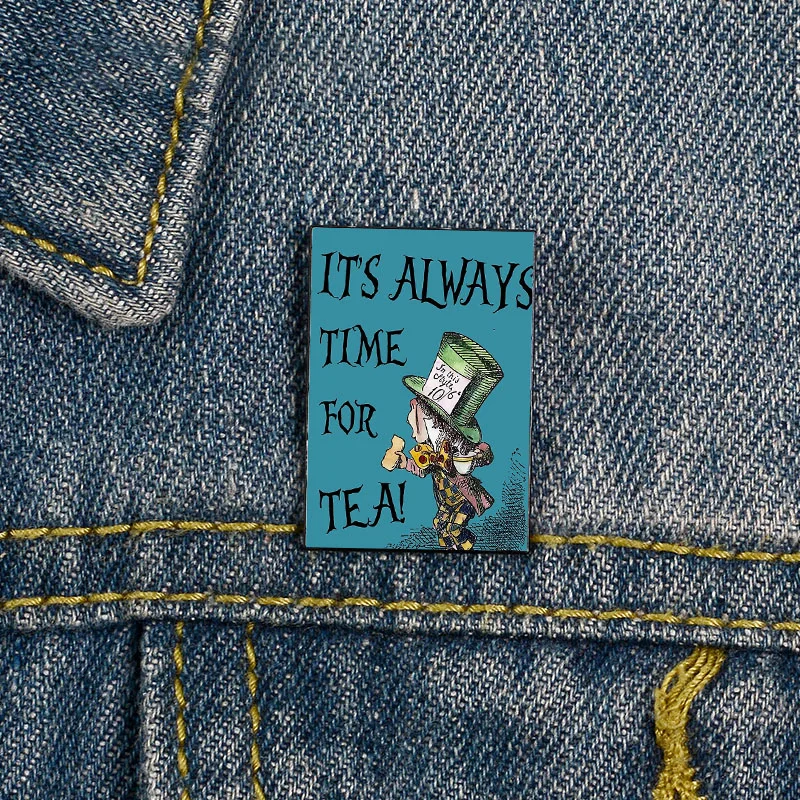 

Fashion Always Time For Tea Printed Funny vintage Brooches Shirt Lapel teacher Bag Cute Badge Cartoon pins for Lover Girl