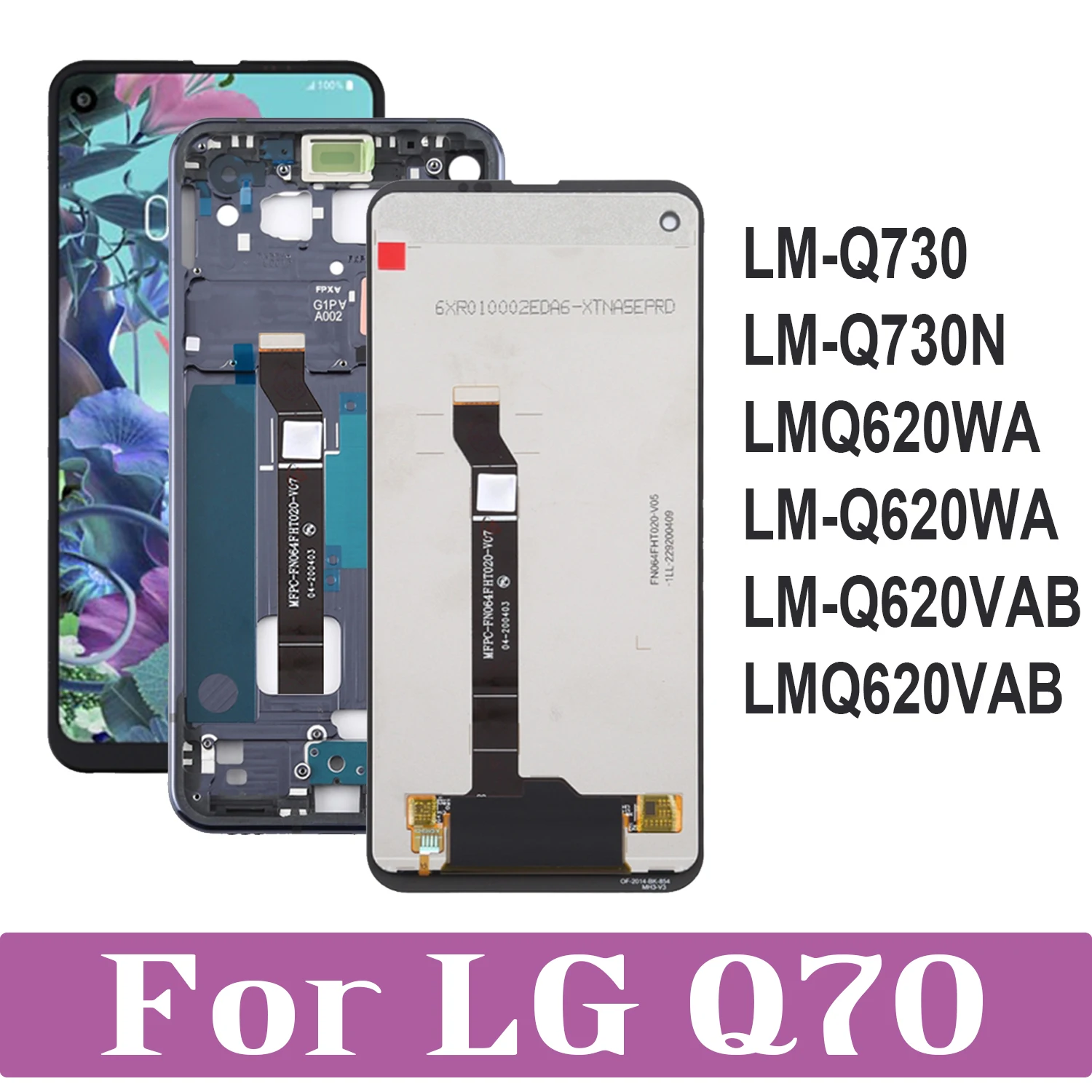 

6.4" Original Display For LG Q70 LM-Q730N LMQ620WA LM-Q620WA LM-Q620VAB LMQ620VAB LM-Q730 LCD Touch Screen Digitizer Assembly