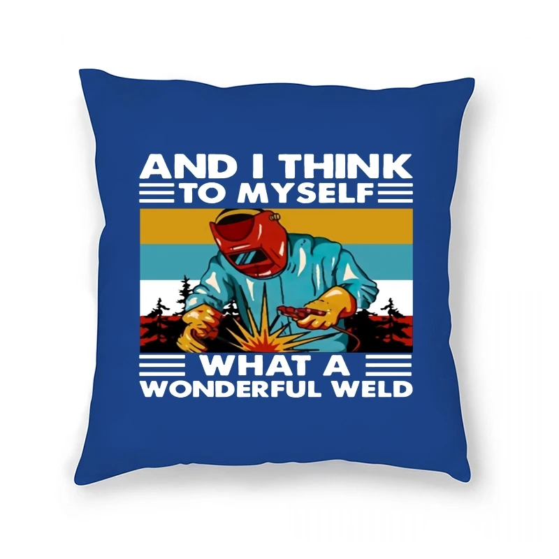 

Сварочный аппарат унисекс и я думаю себе, какой прекрасный сварочный Ретро Забавный подарок