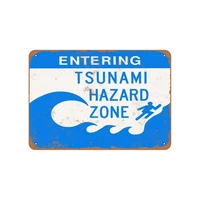 entering tsunami hazard zone vintage look metal sign