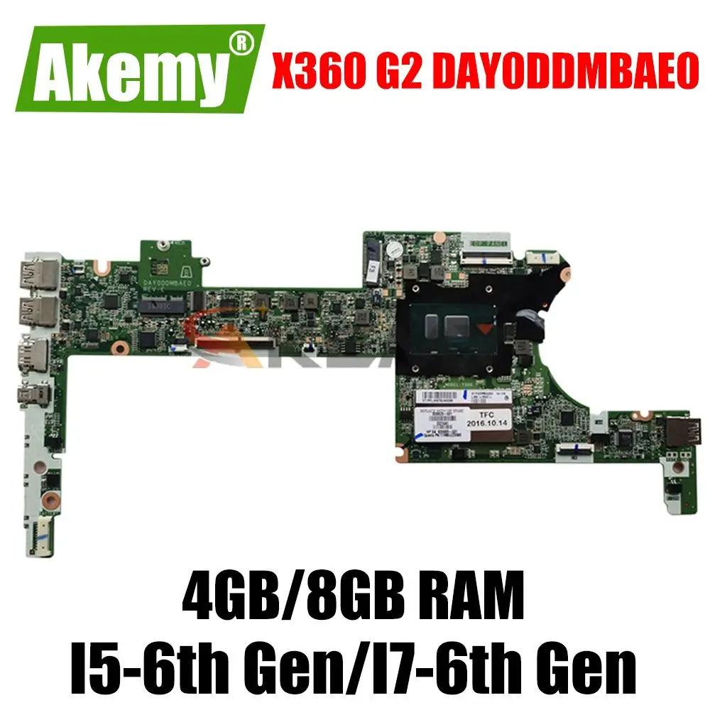 

For HP Spectre Pro X360 G2 Series Laptop Motherboard Mainboard I5 I7 6th Gen CPU 4GB 8GB RAM DAY0DDMBAE0 motherboard
