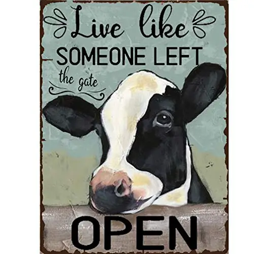 

Retro Metal Tin Sign Vintage Live Like Someone Left The Gate Open Aluminum Sign for Home Coffee Wall Decor 8x12 Inc