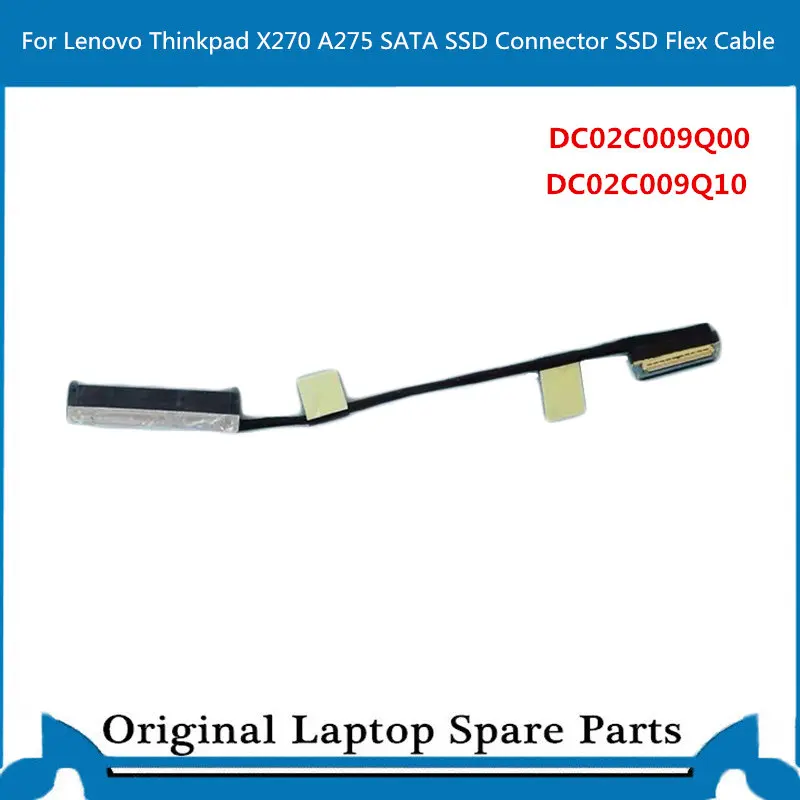 Оригинальный разъем SATA SSD HDD гибкий кабель для Lenovo Thinkpad X270 A275 DC02C009Q00 01HW968