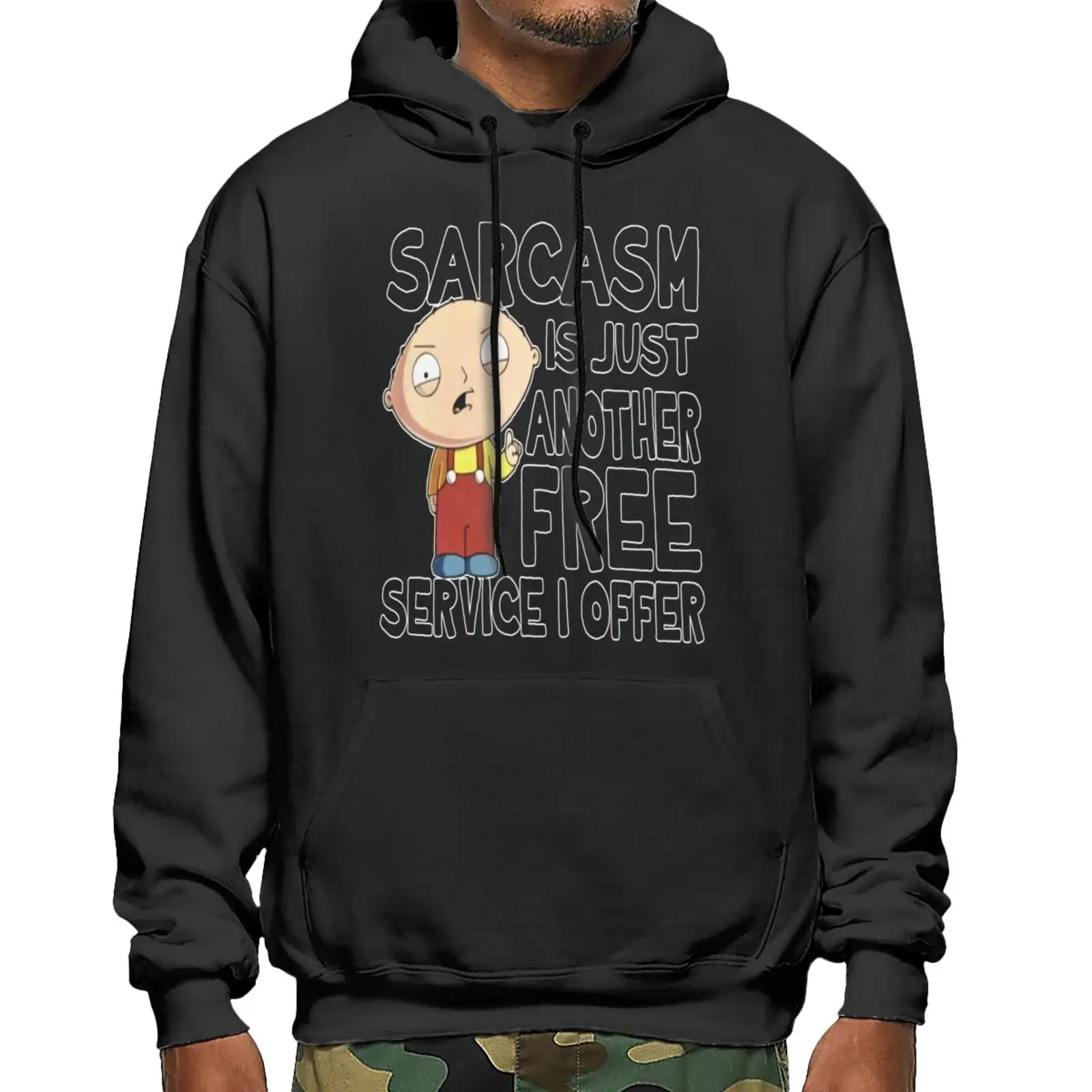 

Guy Stewie Griffin Sarcasm Is Just 5956 Sweatshirts Hoodies Man Hoodie Men 's Sweater Harajuku Hoodie Hoodies Sweatshirt Woman