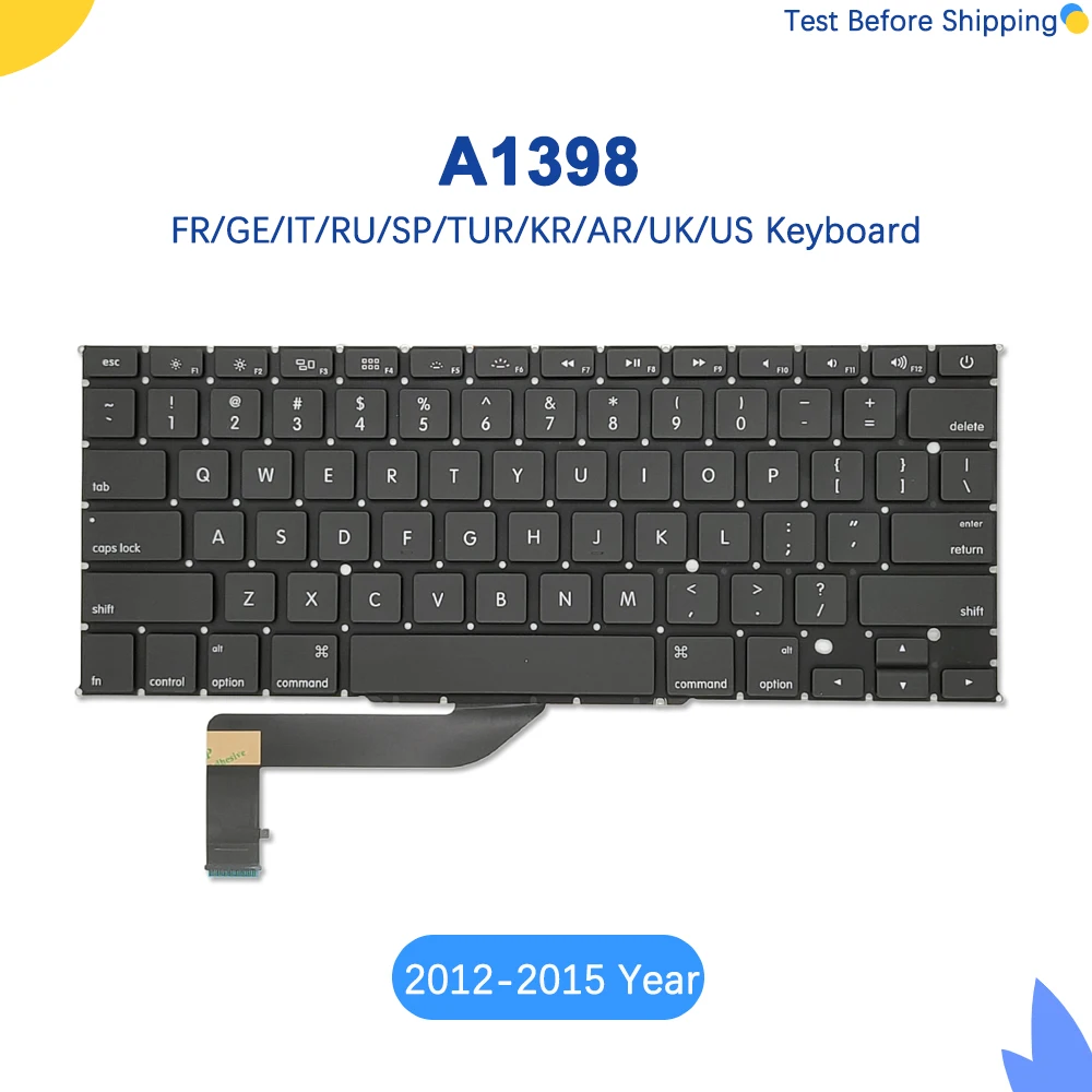 Клавиатура A1398 для ноутбука Macbook Pro Retina 15 4 дюйма MC975 MC976 ME664 ME665 ME293 ME294 новая