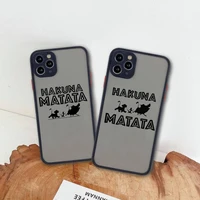 hakuna matata lion king phone case for iphone 13 12 11 pro max mini xs 8 7 plus x se 2020 xr matte transparent cover