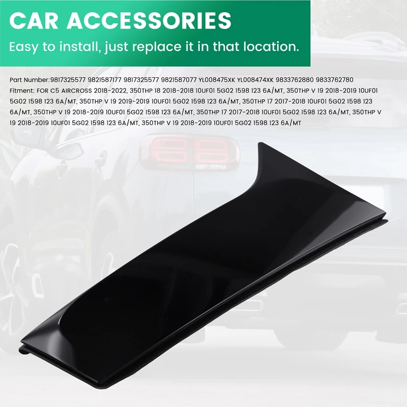 Накладка на стекло заднего лобового стекла автомобиля 9833762880 9833762780 Для Citroen C5 AIRCROSS