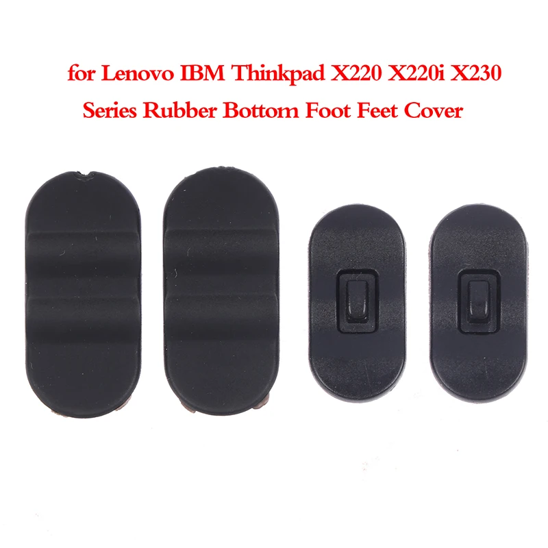 

4Pcs/Set Rubber Feet Bottom Base For Lenovo X220 X220i X220T X230 X230i X230T Series Rubber Bottom Foot Feet Cover