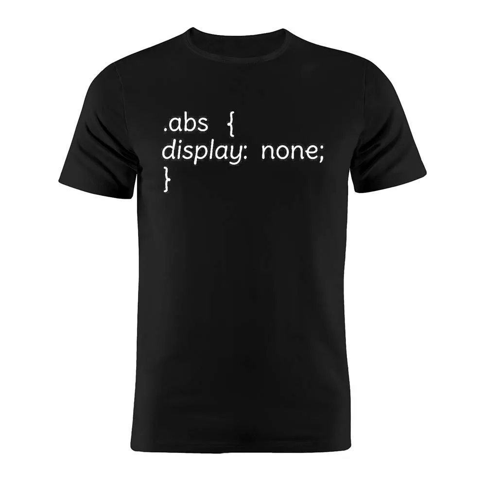 

100% Cotton Unisex T Shirt CSS Abs Dsiplay None Developer Joke Coder Programmer Web Developer Funny Parody Geek Gift Tee