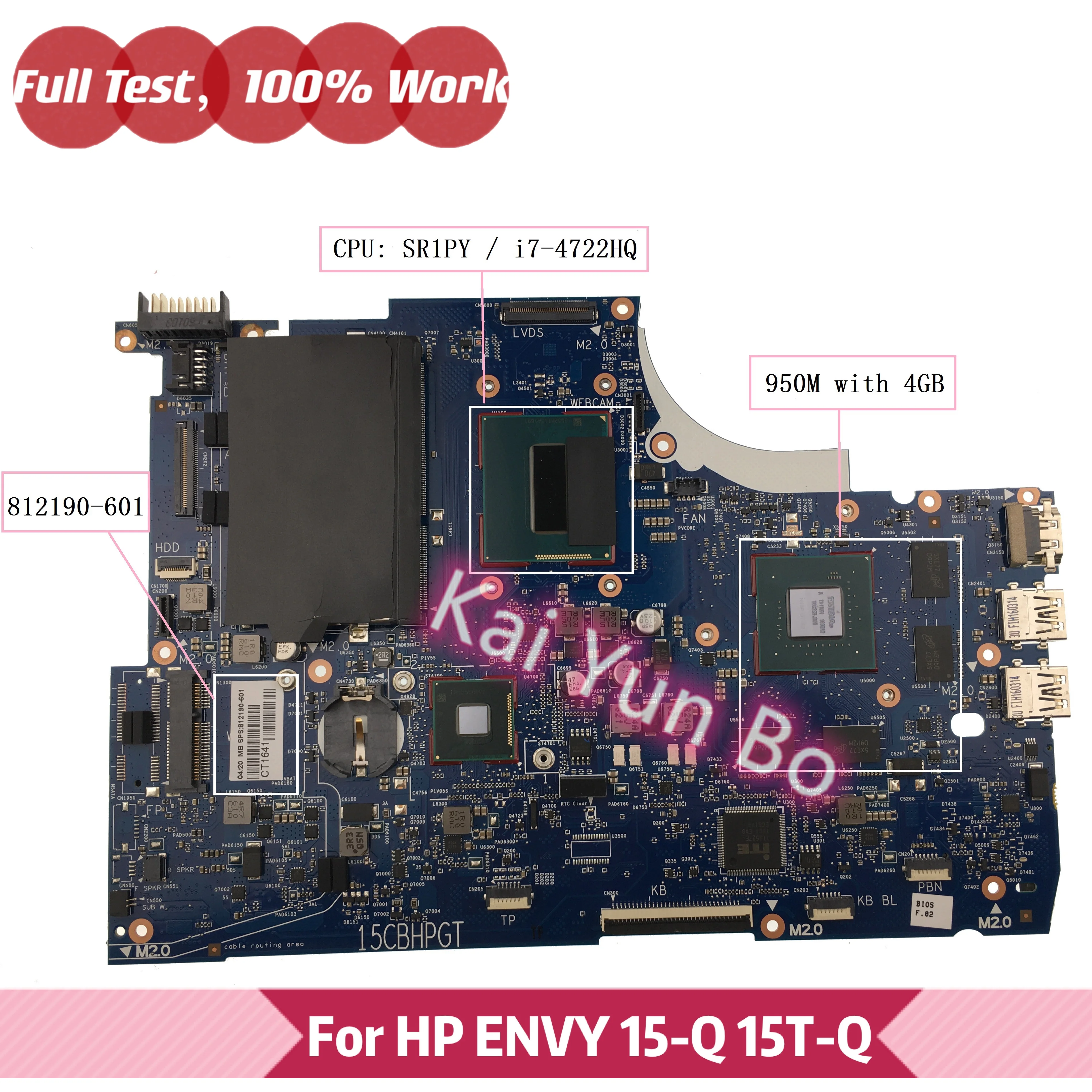 

6050A2628301 Материнская плата ноутбука HP ENVY 15-Q 15T-Q300 15-Q370CA 812190-001 812190-501 812190-601 с I7-4722HQ GTX950M/4G
