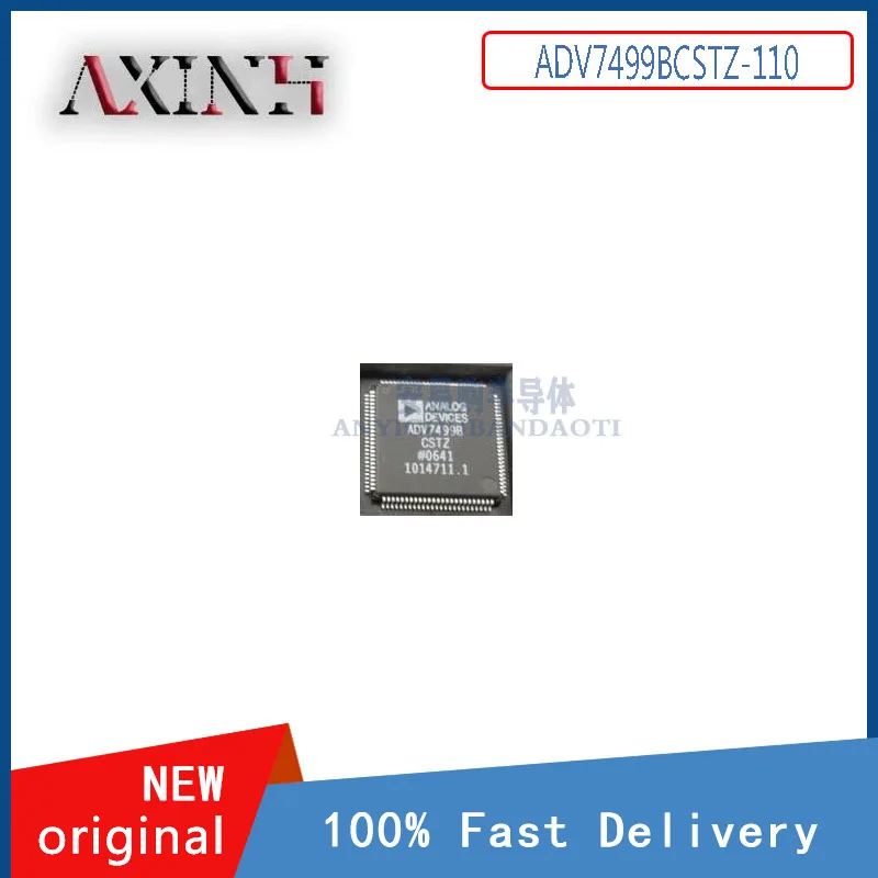 

ADV7499BCSTZ-110 1 шт QFP100 новые оригинальные Товары в наличии для обеспечения единого компонента BOM