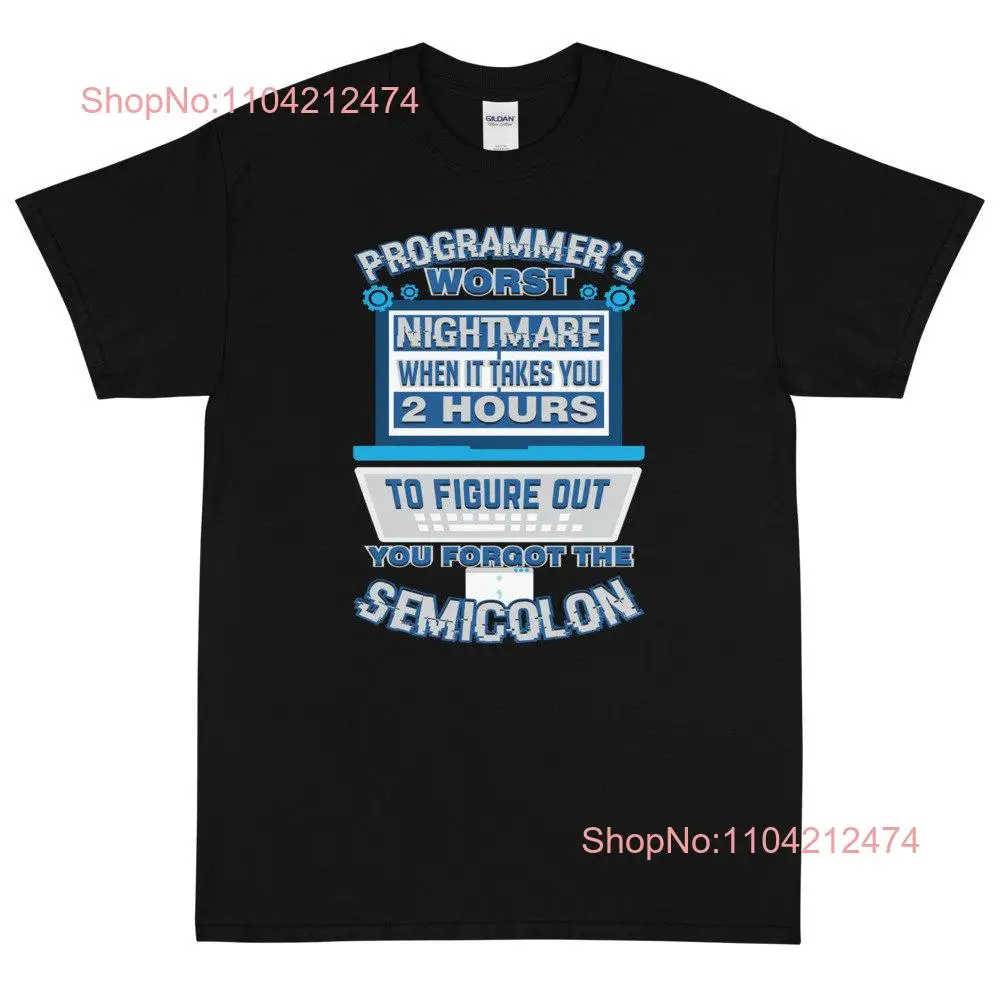 Футболка с длинными или короткими рукавами Сверхший кошмар Программиста когда