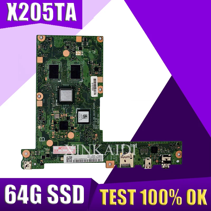 

Материнская плата XinKaidi X205TA для ноутбука ASUS X205TA X205T, материнская плата 2G/Z3735F 64G SSD