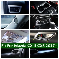 water cup holder door handle bowl head lamp button reading light cover trim matte accessory for mazda cx 5 cx5 2017 2021