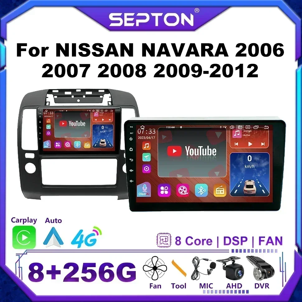 Автомобильный радиоприемник SEPTON Android 2Din для NISSAN NAVARA 2006 2007 2008 2009-2012 головное