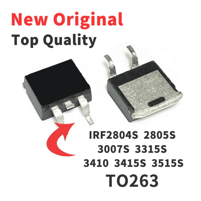 

5PCS IRF2804S IRF 2805S 3007S 3315S 3410 3415S 3515S STRLPBF TO263 Chip IC Integrated Circuit Brand New Original