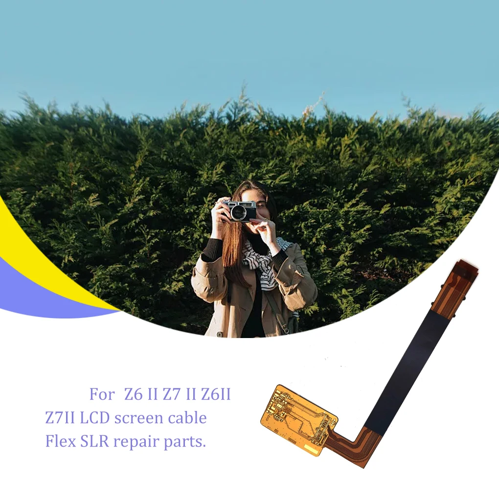 

LCD Hinge Flex Cable Professional Camera Part Interior Fitting FPC Screen Cables Replacement for Z6II without IC