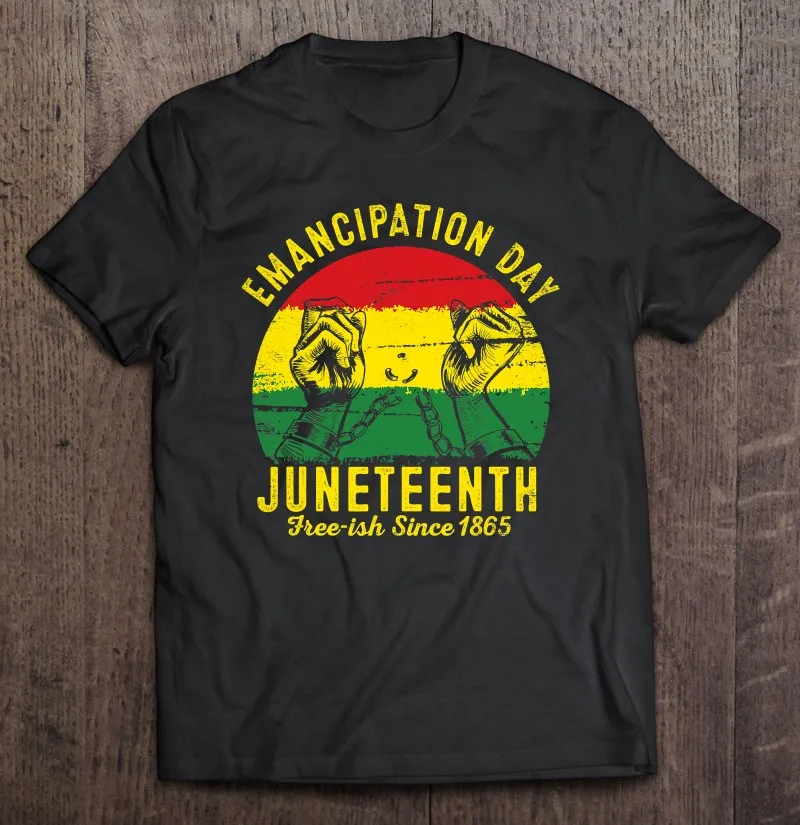 

Juneteenth Emancipation Day Melanin Black Pride Free Ish 1865 Ver2 Men T-Shirts T-Shirt Cotton Men Essential Tops Top Shirt