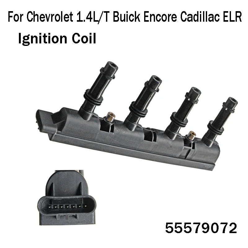 

Car Ignition Coil for Chevrolet 1.4L/T Buick Encore Cadillac ELR 55579072 55573735 1208092 1208093